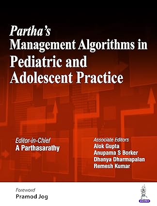 Parthas Management Algorithms in Pediatric and Adolescent Practice