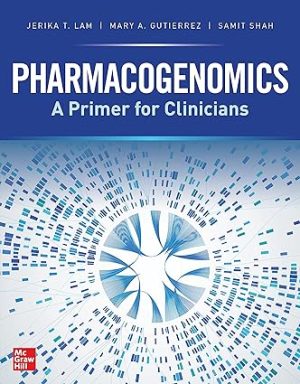 Pharmacogenomics A Primer for Clinicians