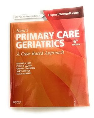 Hams Primary Care Geriatrics A Case Based Approach 6th Edition