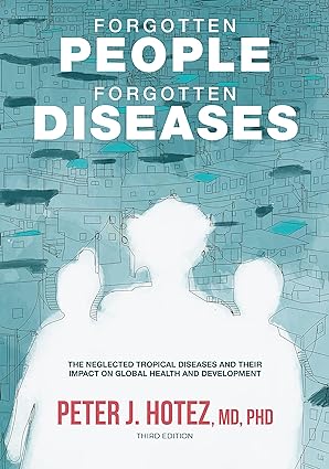 Forgotten People Forgotten Diseases 3rd Edition