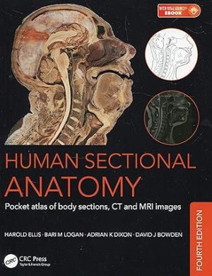 Human Sectional Anatomy Pocket atlas of body sections CT and MRI images 4th Edition