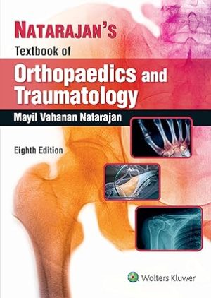 Natarajans Textbook of Orthopaedics & Traumatology 8th Edition