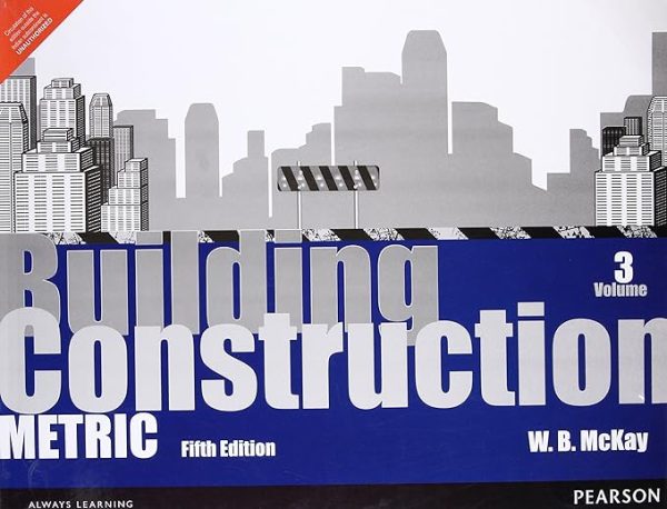 Building Construction Metric Volume 3