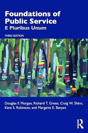 Foundations of Public Service 3rd Edition
