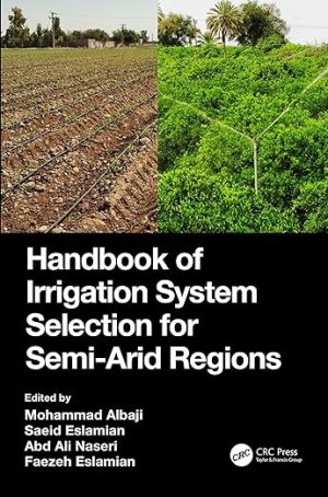 Handbook of Irrigation System Selection for Semi Arid Regions