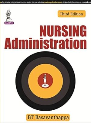 Nursing Administration 3rd Edition