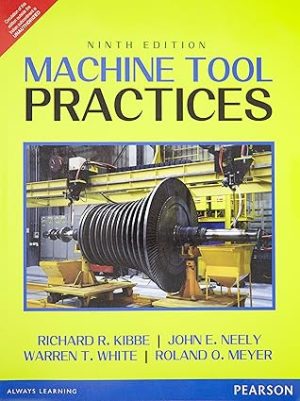 Machine Tools Practice 9th Edition