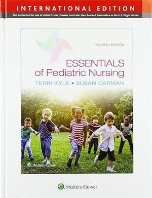 Essent Pediatric Nursing 4th Edition