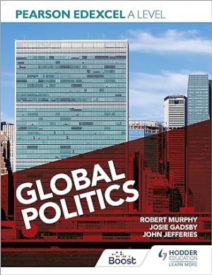 Pearson Edexcel A Level Global Politics