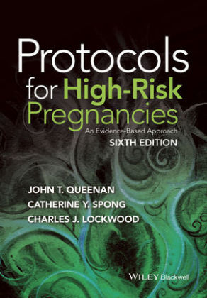 Protocols for High Risk Pregnancies An Evidence Based Approach 6th Edition