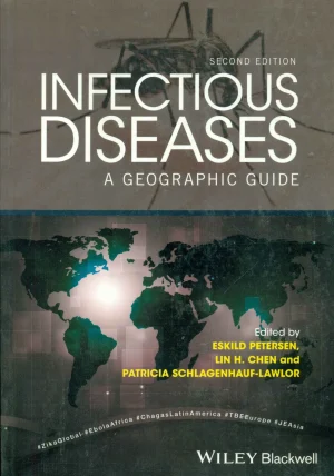 Infectious Diseases A Geographic Guide