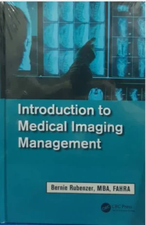 Introduction Medical Imaging T Management