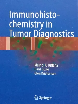 Immunohistochemistry In Tumor Diagnostics