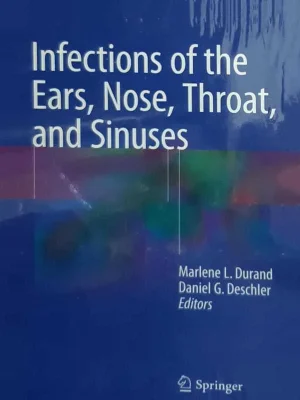 Infections Of The Ears Nose Throat And Sinuses