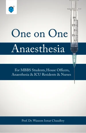 One On One Anaesthesia For Mbbs Students house Officers anaesthesia & Icu Residents & Nurses