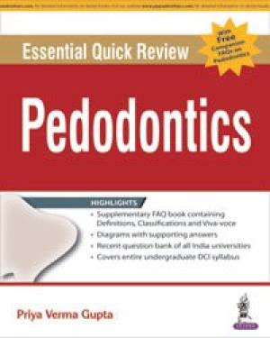 Essential Quick Review Paedodontics