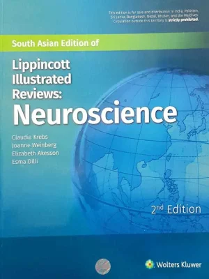Lippincott Illustrated Reviews Neuroscience 2nd Edition