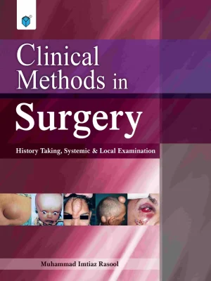 Art of Clinical Diagnosis in Surgery Scientific Principles and Practice