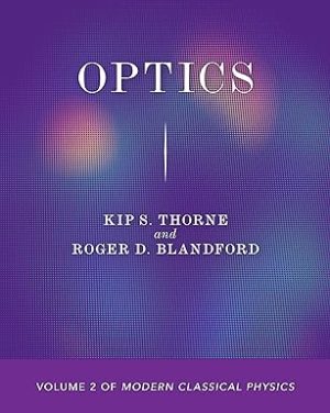 Optics Volume 2 of Modern Classical Physics