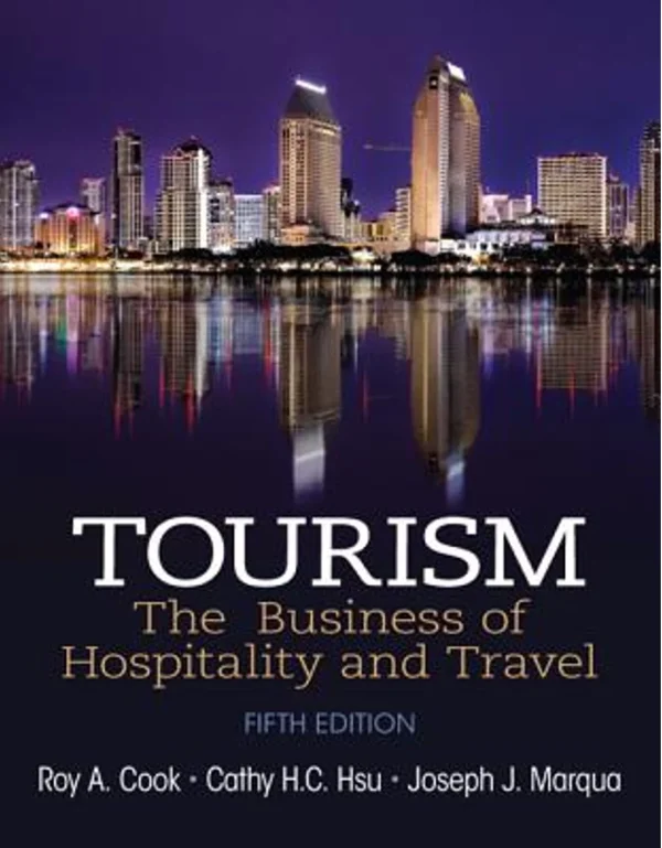 Tourism The Business of Hospitality and Travel 5th Edition