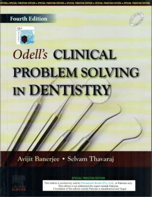 Odells Clinical Problem Solving In Dentistry 4th Edition