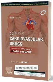Opies Cardiovascular Drugs A Companion to Braunwalds Heart Disease 9th Edition