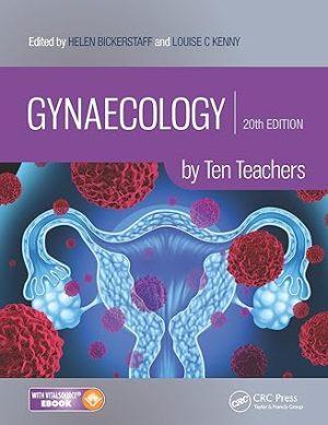 Gynaecology by Ten Teachers 20th Edition