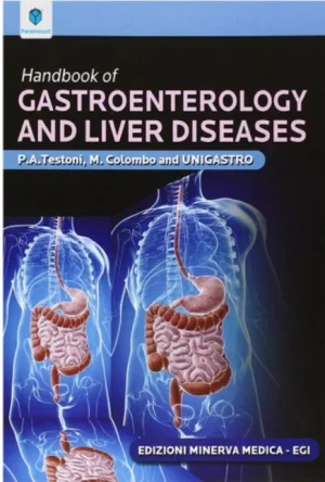 Handbook of Gastroenterology and Liver Diseases
