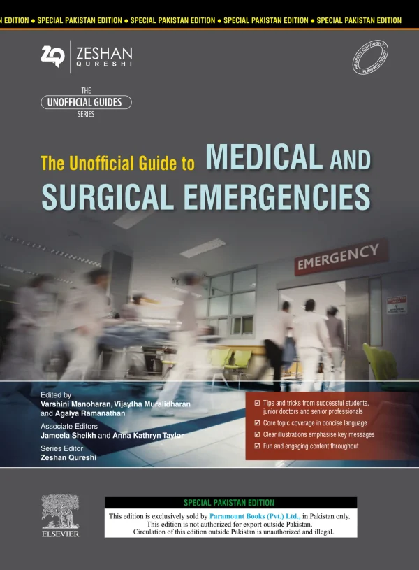 The Unofficial Guide to Medical and Surgical Emergencies