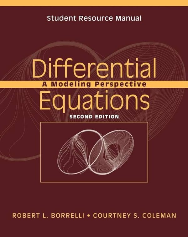 Differential Equations A Modeling Perspective Student Resource Manual