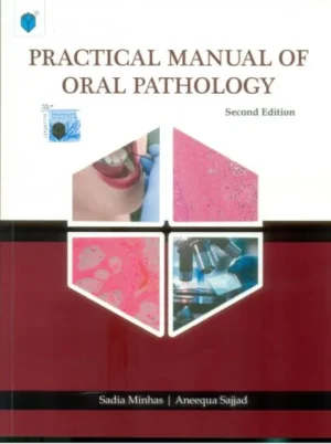 Practical Manual Of Oral Pathology 2nd Edition