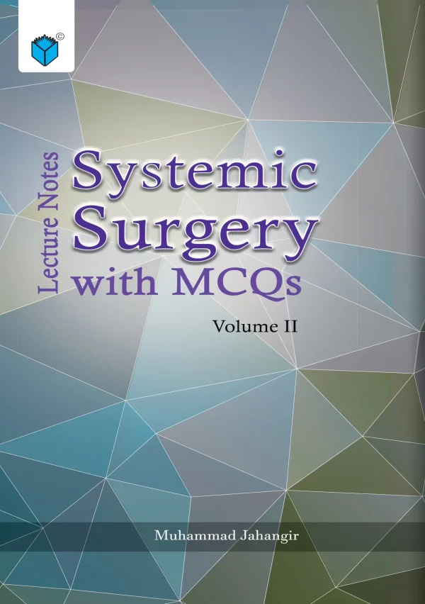 Systemic Surgery With Mcqs Volume Ii