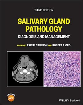 Salivary Gland Pathology Diagnosis and Management 3rd Edition