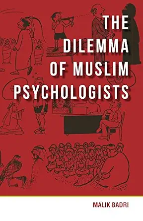 The Dilemma Of Muslim Psychologists