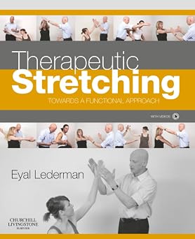 Therapeutic Stretching Towards a Functional Approach