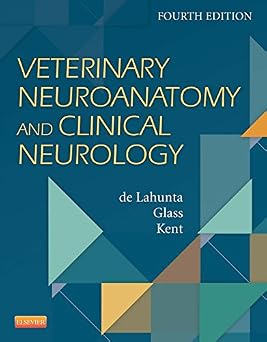 Veterinary Neuroanatomy and Clinical Neurology 4th Edition