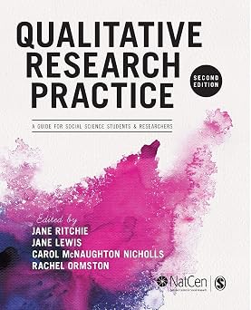 Qualitative Research Practice A Guide for Social Science Students and Researchers 2nd Edition