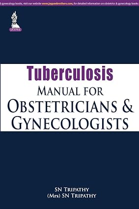 Tuberculosis Manual for Obstetricians and Gynecologists