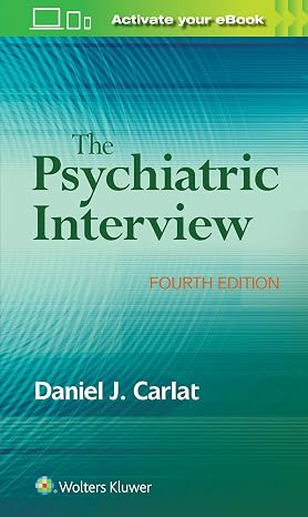 The Psychiatric Interview 5th Edition