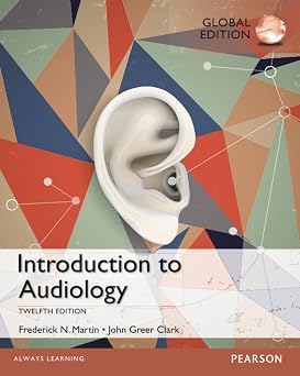Introduction to Audiology 12th Edition