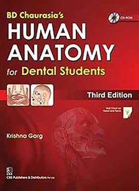 Human Anatomy For Dental Students 3rd Edition