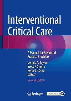 Interventional Critical Care A Manual for Advanced Practice Providers 2nd Edition