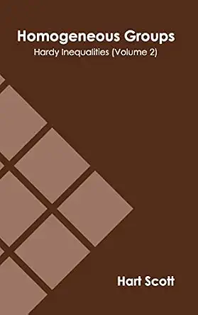 Homogeneous Groups Hardy Inequalities by Hart Scott