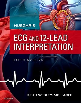 Huszars ECG and 12 Lead Interpretation 5th Edition