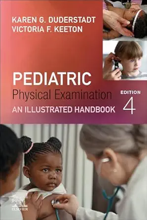 Pediatric Physical Examination An Illustrated Handbook