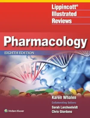 Lippincott Illustrated Reviews Pharmacology 8th Edition