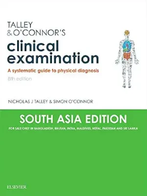 Talley & OConnors Clinical Examination A Systematic Guide to Physical Diagnosis