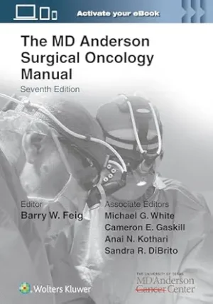 The MD Anderson Surgical Oncology Manual 7th Edition