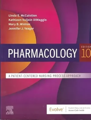 Pharmacology A Patient Centered Nursing Process Approach 10th Edition