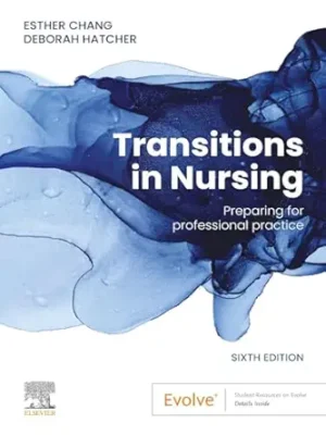 Transitions in Nursing E Book Preparing for Professional Practice